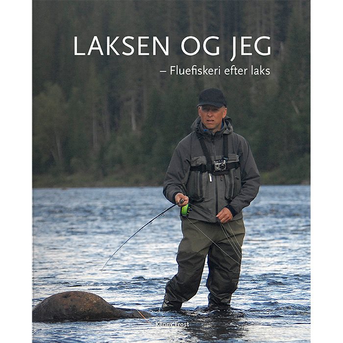 Laksen og Jeg - fluefiskeri efter laks, bog